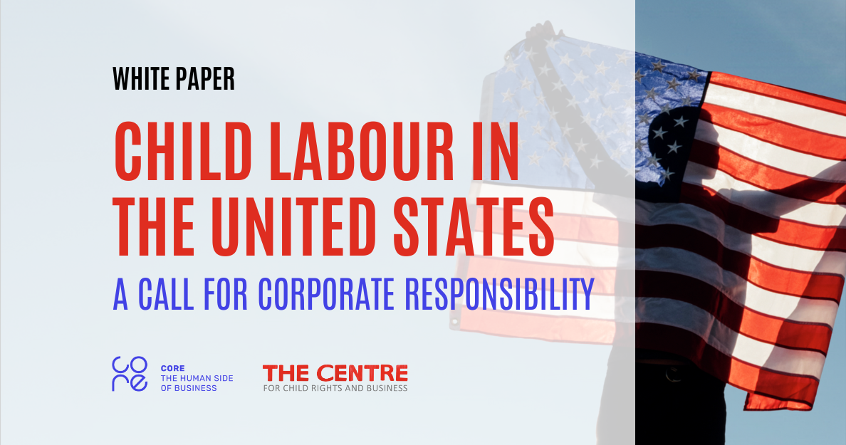 New White Paper: "Child Labour in the US: A Call for Corporate Responsibility"